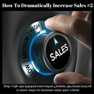 How To Dramatically Increase Sales #2