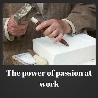 The power of passion at work
